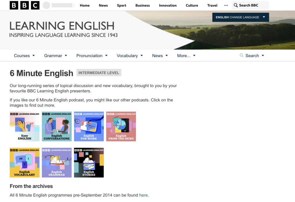 BBC Learning English – 6 Minute English Podcast